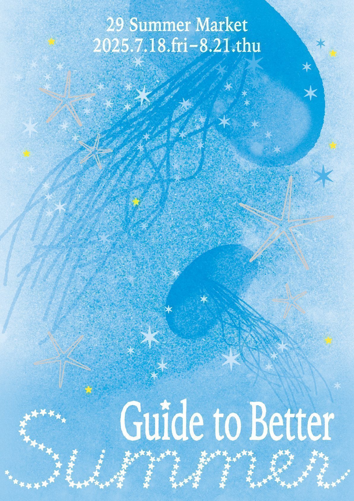 Guide to Better Summer